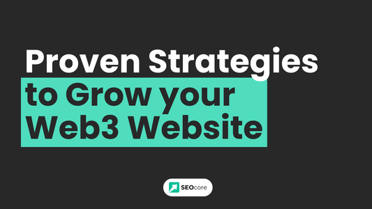 How to Grow Traffic to Your Web3 Website