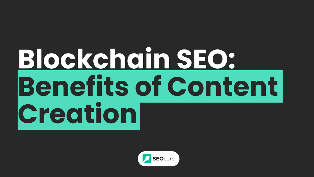 Blockchain Content Creation: Blogs, Backlinks, Guest Posts