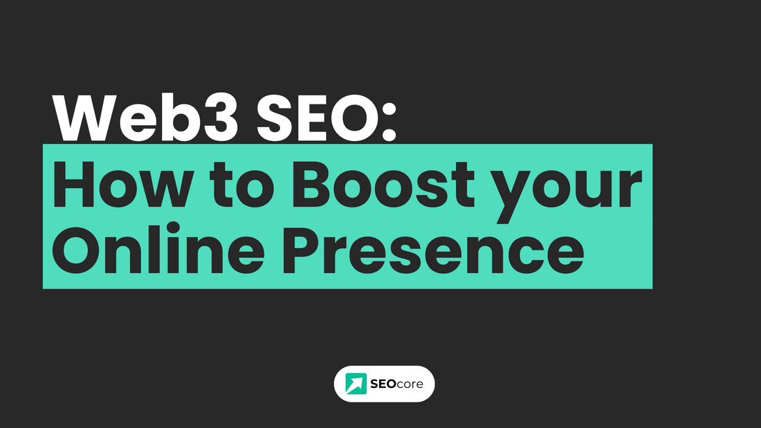 Best Web3 SEO Service: Boost Your Online Presence